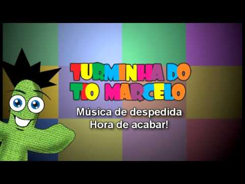 Músicas de acolhida e de despedida - Turminha do Tio Marcelo