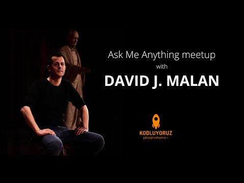 Ask Me Anything Meetup with David J. Malan