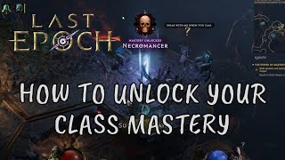 LAST EPOCH in 2023: Unlocking Class Mastery
