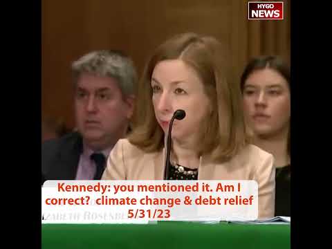 Kennedy: "You Mentioned It. Am I Correct?" — Climate Change And Debt Relief