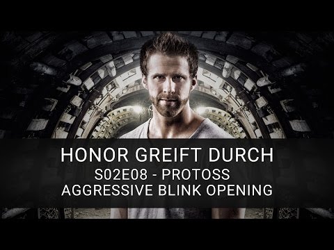 HGD S02E08 - Protoss - Aggressive Blink Opening