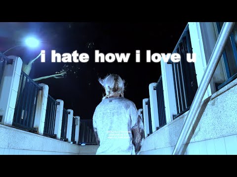 i hate how i love u - Julia Alexa (official music video)