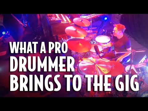 What a Pro Drummer Brings to the Gig