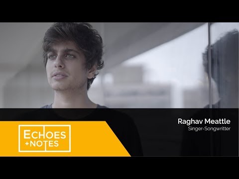 In Conversation with Raghav Meattle