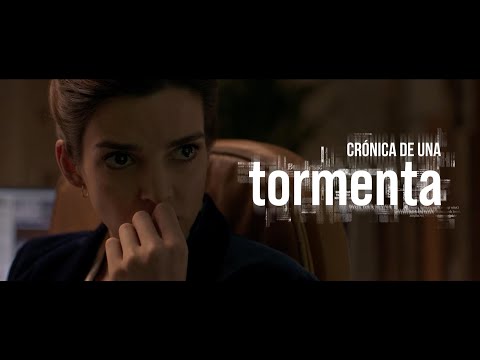 Tráiler de Crónica de una tormenta