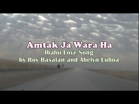 Karaoke HD - Amtak Ja Wara Ha | Roy Basatan | With Vocal | Igorot-Ibaloi Song