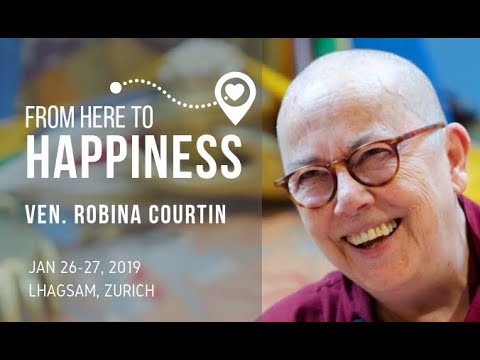 Lhagsam Live - From here to Happiness with Ven. Robina Courtin - Part 6