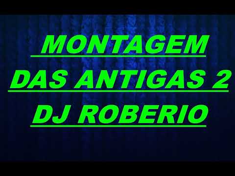 MONTAGEM DAS ANTIGAS 2 / DJ ROBÉRIO NB / FUNKYO / FUNK ATUAL / FREESTYLE / MIAMIBASS