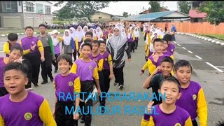 Raptai Perarakan Maulidur Rasul peringkat sekolah