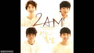 2AM - 너를 읽어보다 (Reading You) (Full Audio) [2nd Album - One Spring Day]