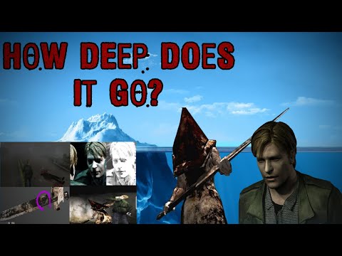 The Silent Hill 2 Iceberg Explained