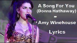 A song for you - Amy Winehouse (Lyrics/Letra)