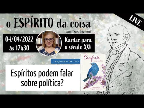 Espírito da coisa 037 - Espíritos podem falar sobre política?