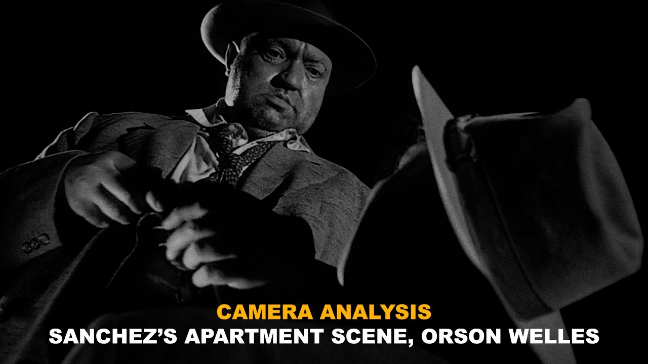 This is what makes a great director: Orson Welles, Sanchez's Apartment Scene, Touch of Evil