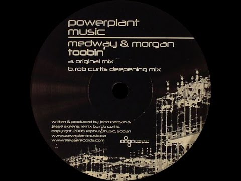Medway & John Morgan ‎– Toobin' (Original Mix)