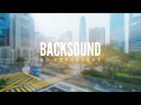 BACKSOUND Musik buat promosi | by Infraction (No Copyright)