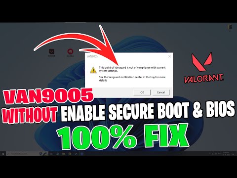 VAN 9005 FIX WITHOUT DOING Secure boot & Tpm 2.0 in Bios [ 100% WORKING ]