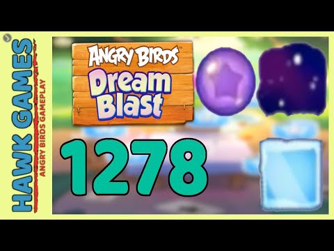 Angry Birds Dream Blast Level 1278 - Walkthrough, No Boosters