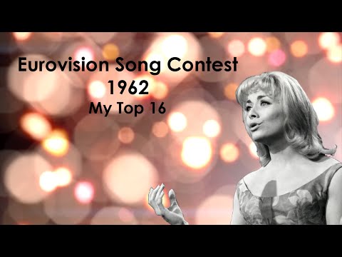 ESC 1962: My Top 16