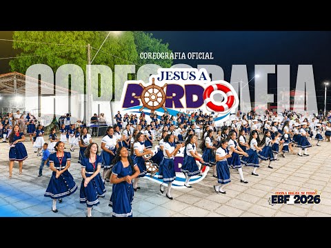 🛟COREOGRAFIA - JESUS A BORDO (EBF 2026) Apicum-Açu MA