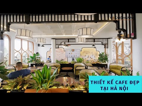 Quán Café Có Thiết Kế Không Gian Đẹp Tại Hà nội
