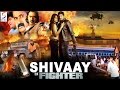 Shivaay Ek Fighter Dubbed Full Movie Hindi Movies 2016 Full Movie HD
