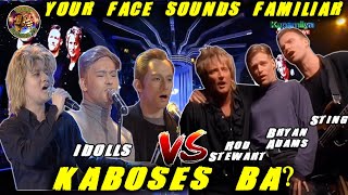 Idolls vs Bryan Adams Rod Stewart Sting All For Love Your Face Sounds Familiar 2021 | SingGaling TV