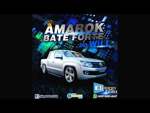 ABERTURA CD AMAROK BATE FORTE DO WiLL - DJ IAGO BALA