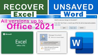 Recover DELETED or UNSAVED Word Document and LOST Excel Workbook file - Office 2007 to 2021
