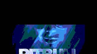 Pitbull Mr Worldwide Intro (Ft Vein)