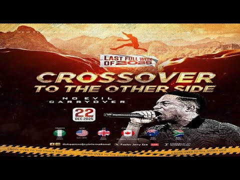 CROSSOVER TO THE OTHER SIDE//NO EVIL CARRYOVER  [DAY 1] || NSPPD || 22ND DECEMBER 2025