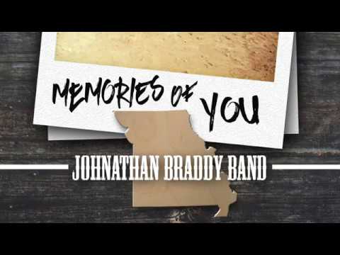 Johnathan Braddy Band - Memories of You