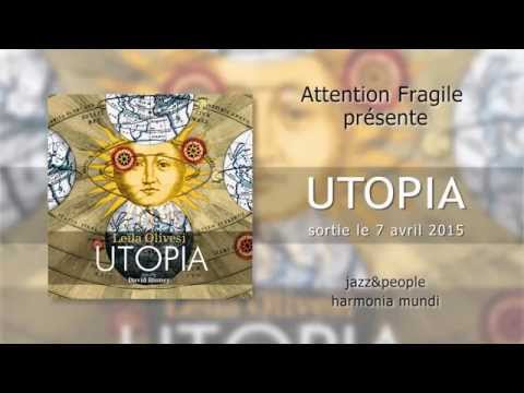 Leïla Olivesi — UTOPIA  [trailer]