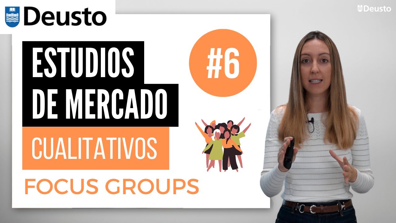 ¿Cómo hacer un FOCUS GROUP?: Explicación y 5 PASOS | Lorena Ronda | Universidad de Deusto