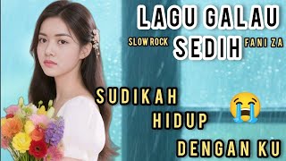 Download lagu LAGU GALAU TERSEDIH TERBARU 2025 SUDIKAH HIDUP DENGAN KU mp3