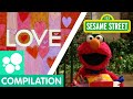 Sesame Street Elmo Loves You And More Clips About LOVE Love Compilation