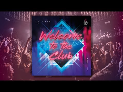 Welcome to the Club, Vol. 2 (Full Mixed Compilation)