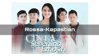 Download lagu Ost Cinta Sebening Embun | Rossa Kepastian mp3