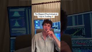 Psychological TRAP In Trading