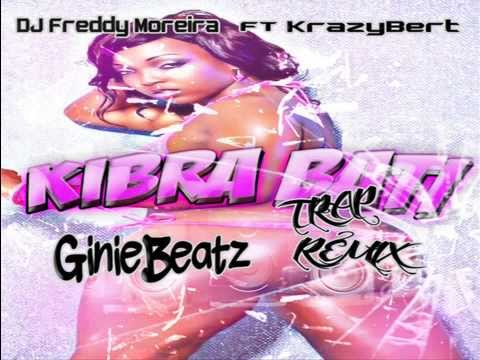 DJ Freddy Moreira ft. KrazyBert - Kibra Bati (Ginie Beatz TRAP Remix)