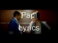 Papi feat. Nicole Scherzinger「Todrick Hall」[On Screen Lyrics]