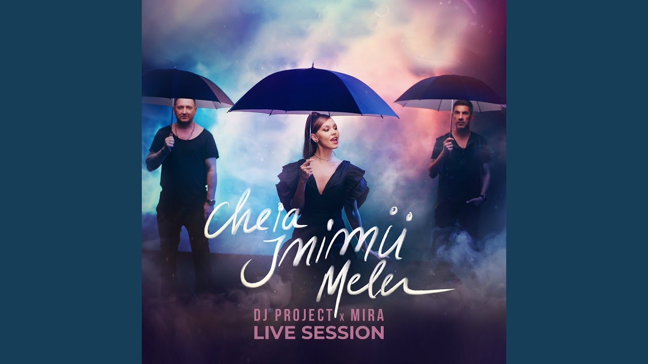 Cheia Inimii Mele (Live Session)