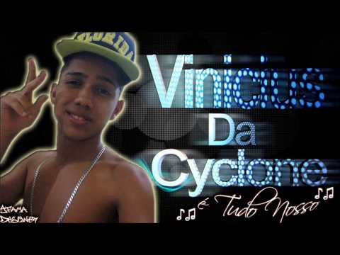 VINICIUS DA CYCLOONE - [ - É TUDO NOSSO - feat. RODRIGO F.