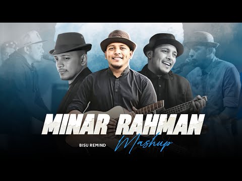 Minar Rahman - Mashup | Heartbreak Chillout 2025 | New Bangla Song | BISU REMIND