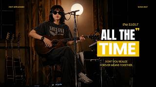 Download lagu All the Time - The SIGIT [Riot Unplugged] | Acoustic Session mp3