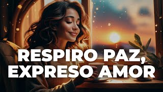 RESPIRO PAZ, EXPRESO AMOR Lyrics English Translation