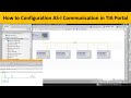 How To Configuration AS I Communication In TIA Portal V15 Siemens PLC S7 1200 PLC Tutorial