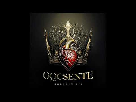 OQCSENTE - Boladin 211 (EP Completo)