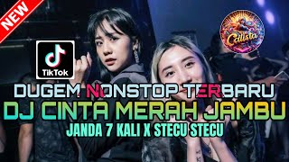 Download lagu DUGEM NONSTOP TERBARU❗️DJ CINTA MERAH JAMBU YANG LAGI VIRAL X STECU | DJ REMIX FUNKOT 2025 mp3