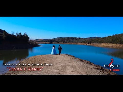 Aferdita Lala & Fatmir Toca - Zemra e Nanes (Official Video 4K)